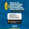CONCURSO: APROVADOS PARA CARGO DE ACS E ACE CONVOCADOS PARA CURSO DE FORMAÇÃO